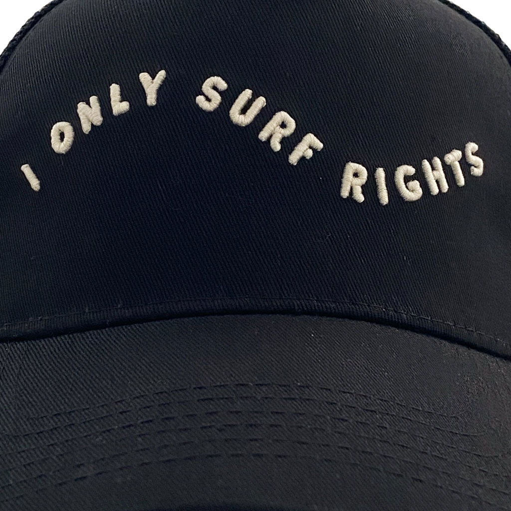 I Only Surf Rights Hat