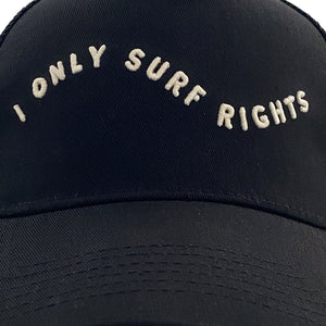 I Only Surf Rights Hat